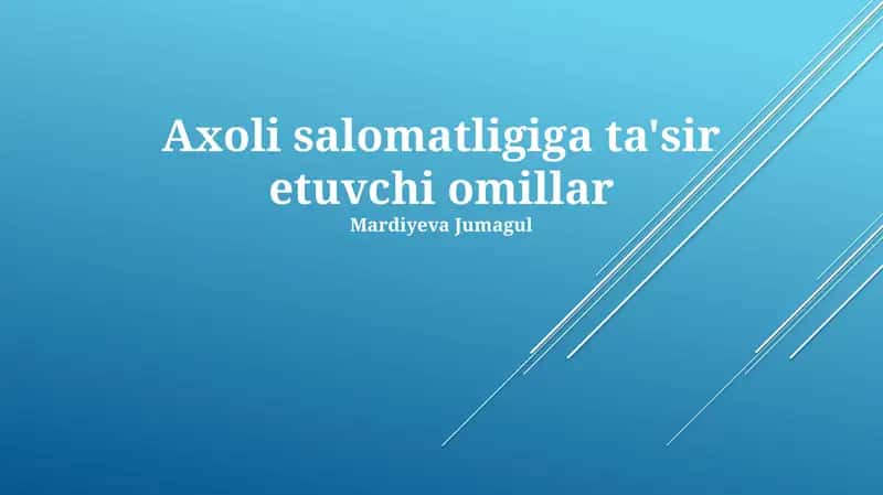 Axoli salomatligiga ta'sir etuvchi omillar