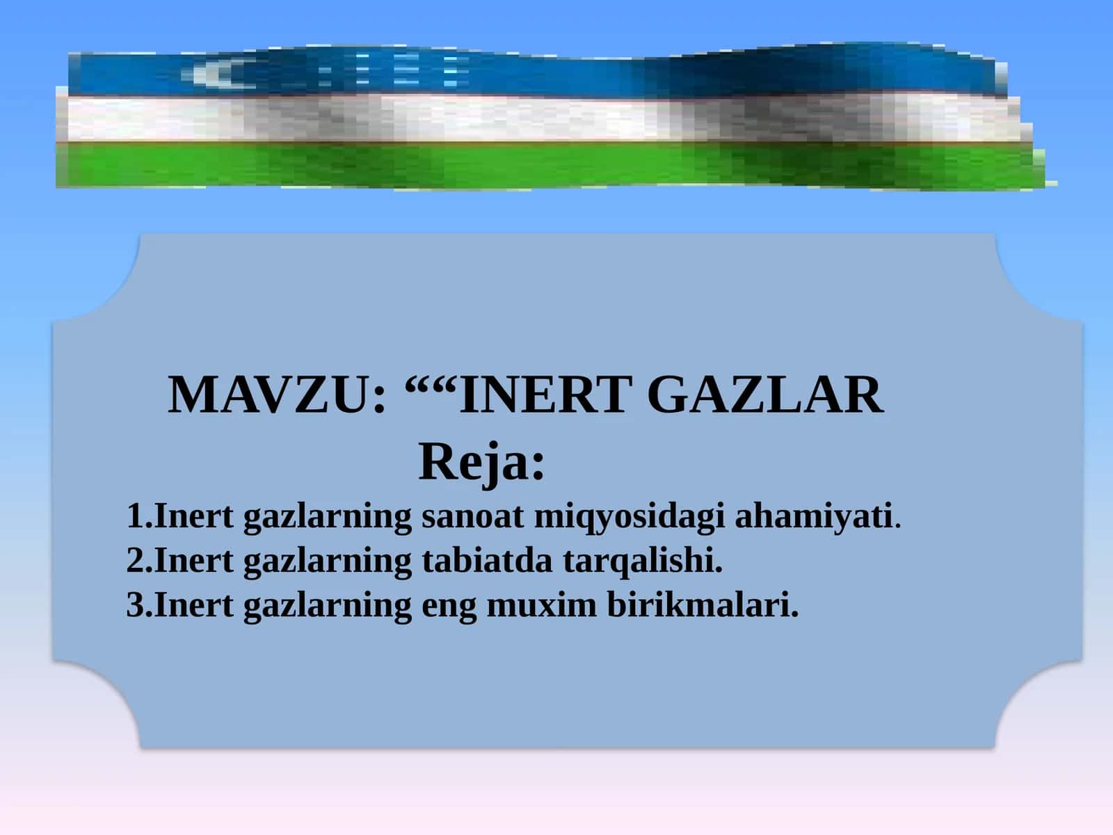 INERT GAZLAR