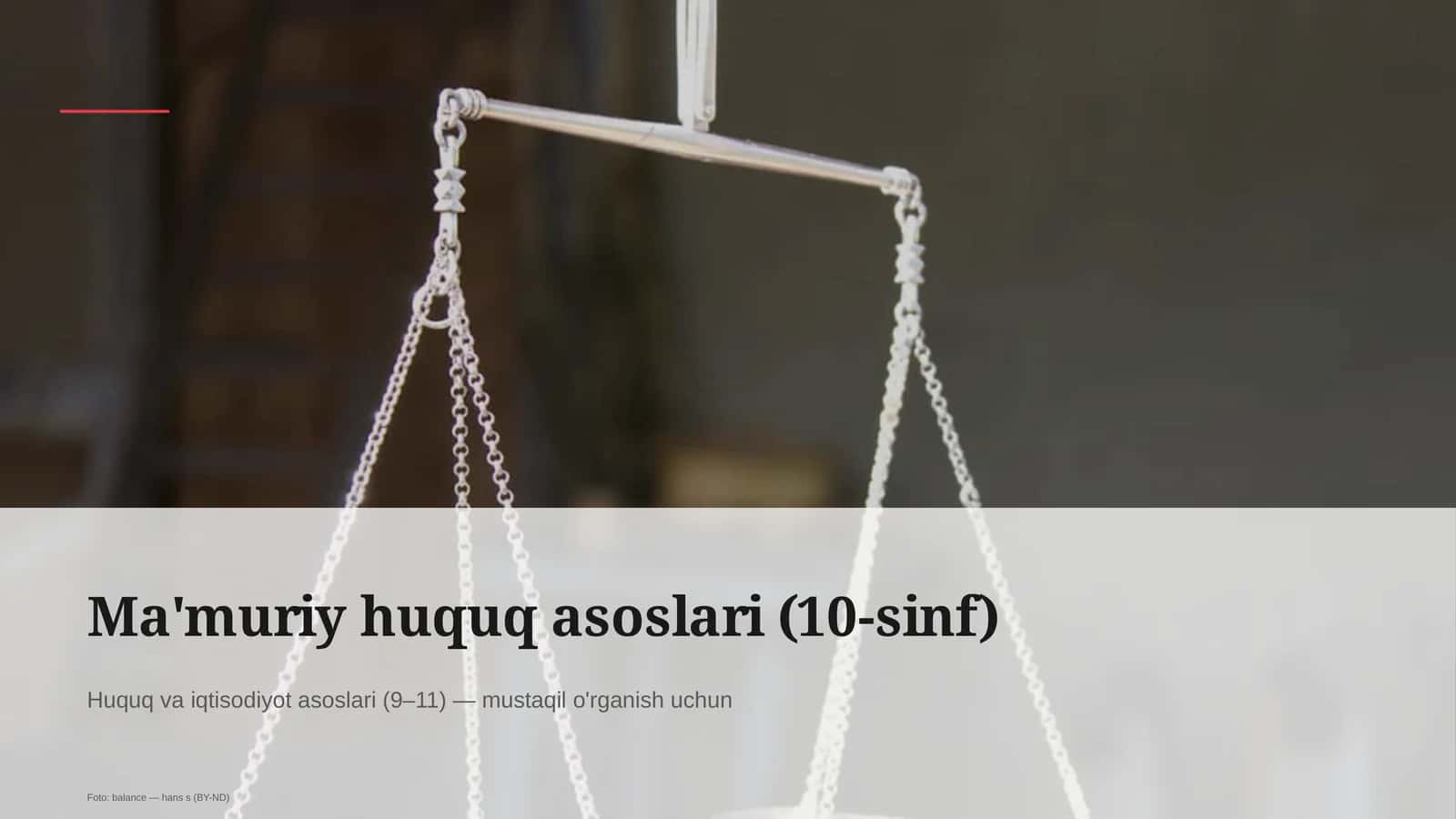 Ma'muriy huquq asoslari (10-sinf)