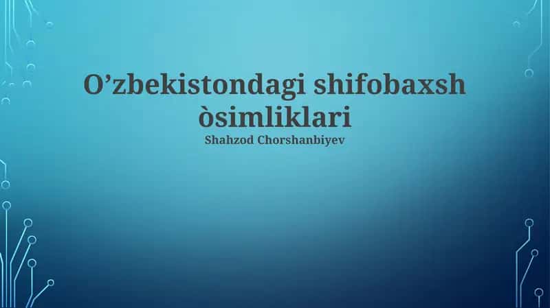 O’zbekistondagi shifobaxsh òsimliklari