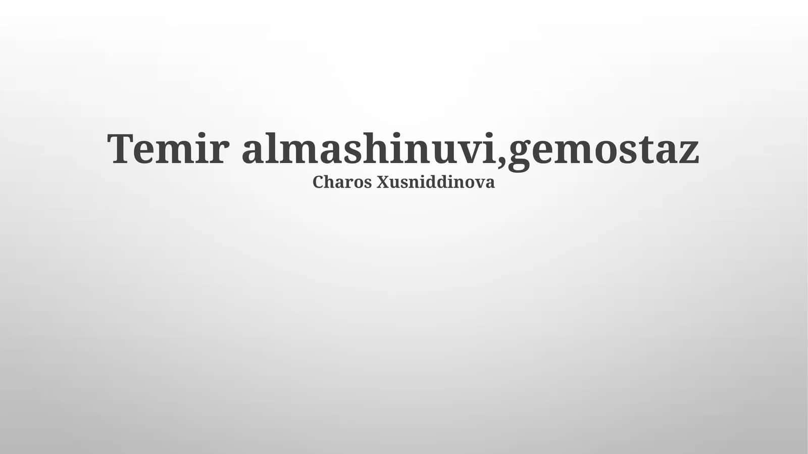 Temir almashinuvi,gemostaz