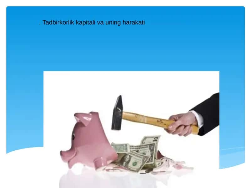 Tadbirkorlik kapitali va uning harakati