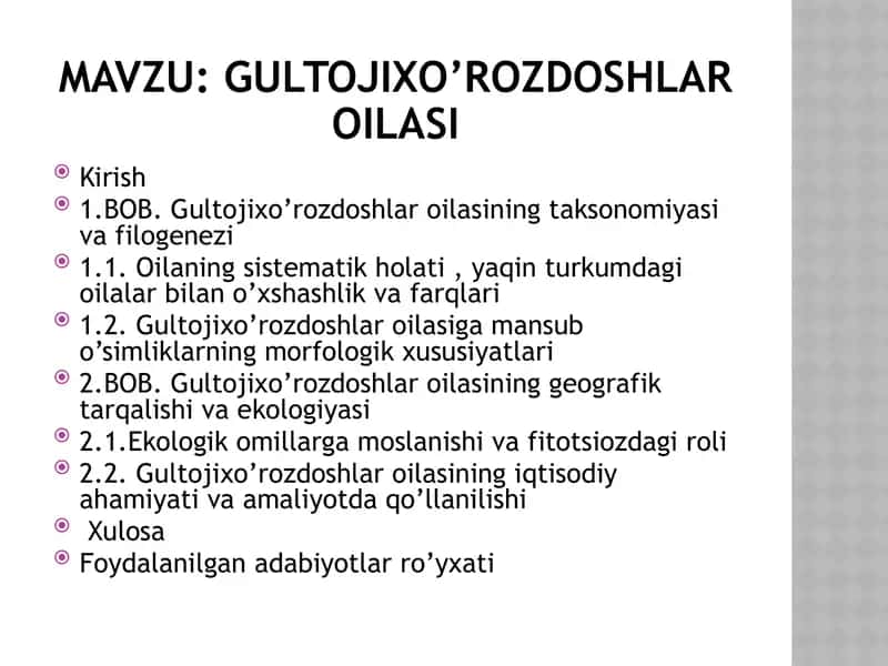 Gultojixo’rozdoshlar oilasi