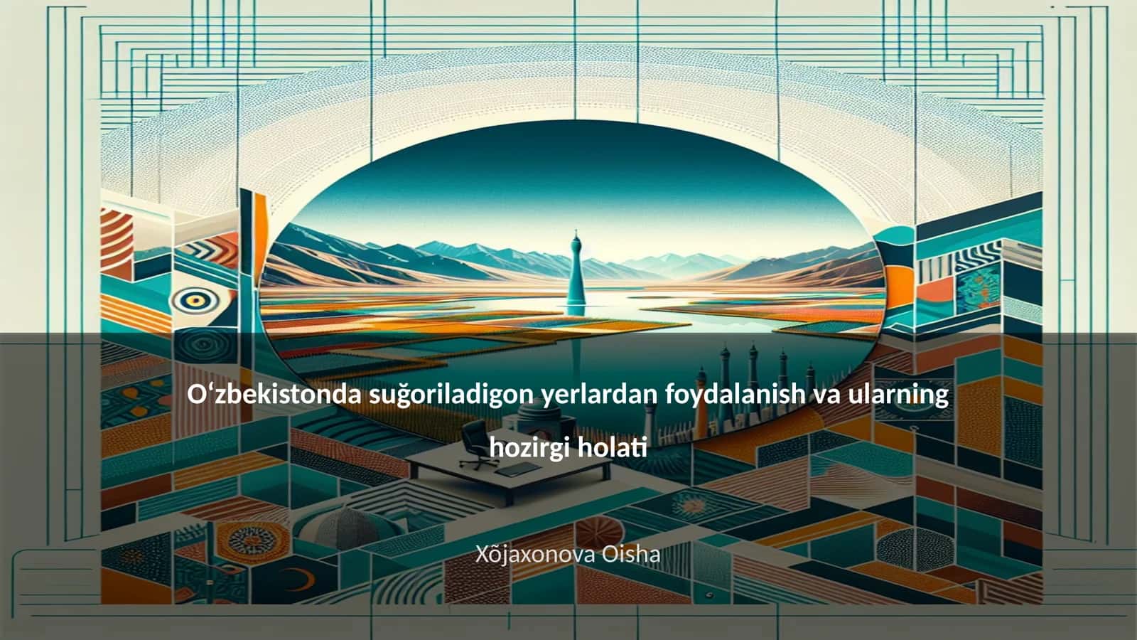 Oʻzbekistonda suğoriladigon yerlardan foydalanish va ularning hozirgi holati