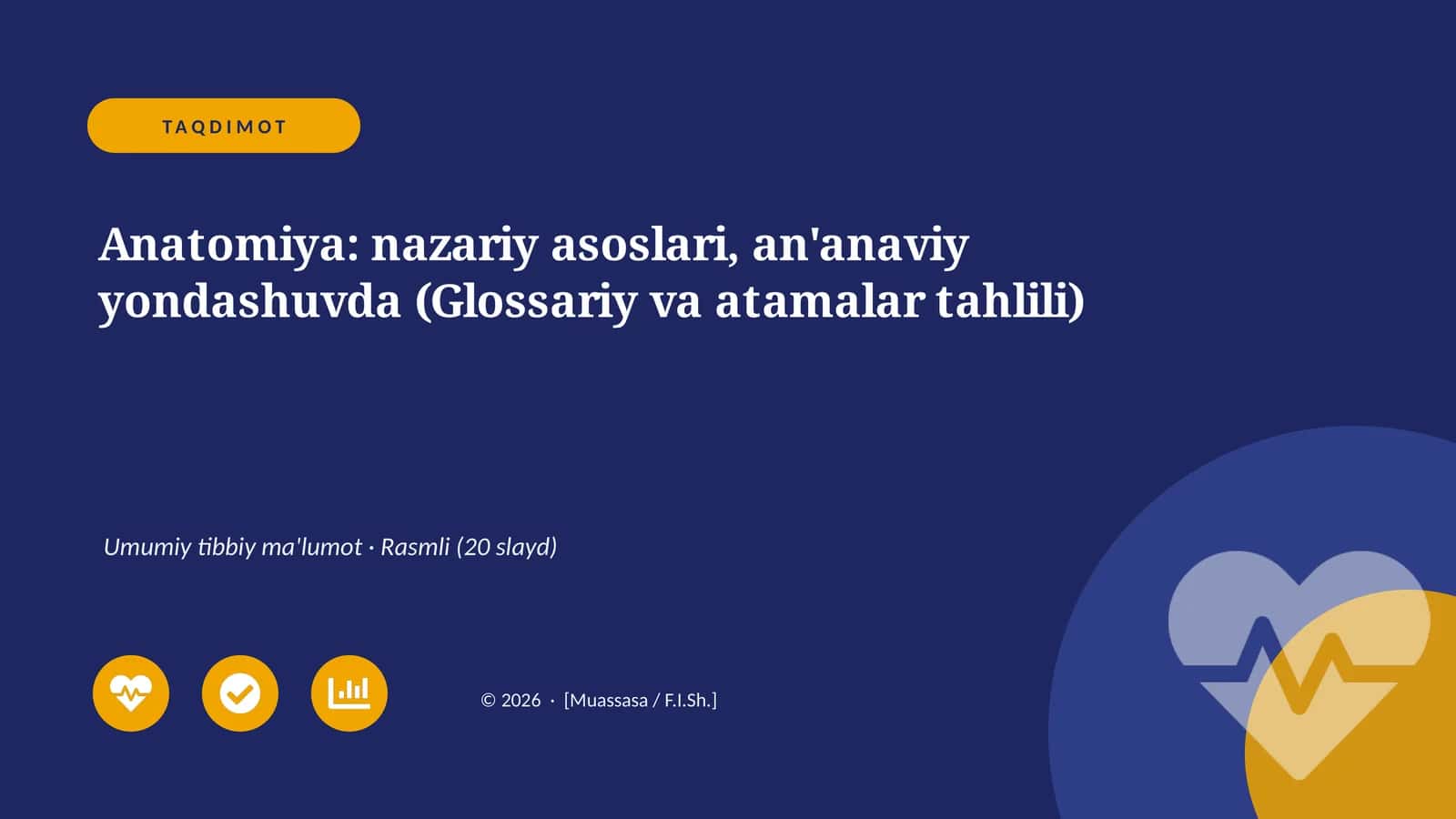 Anatomiya: nazariy asoslari, an'anaviy yondashuvda (Glossariy va atamalar tahlili)