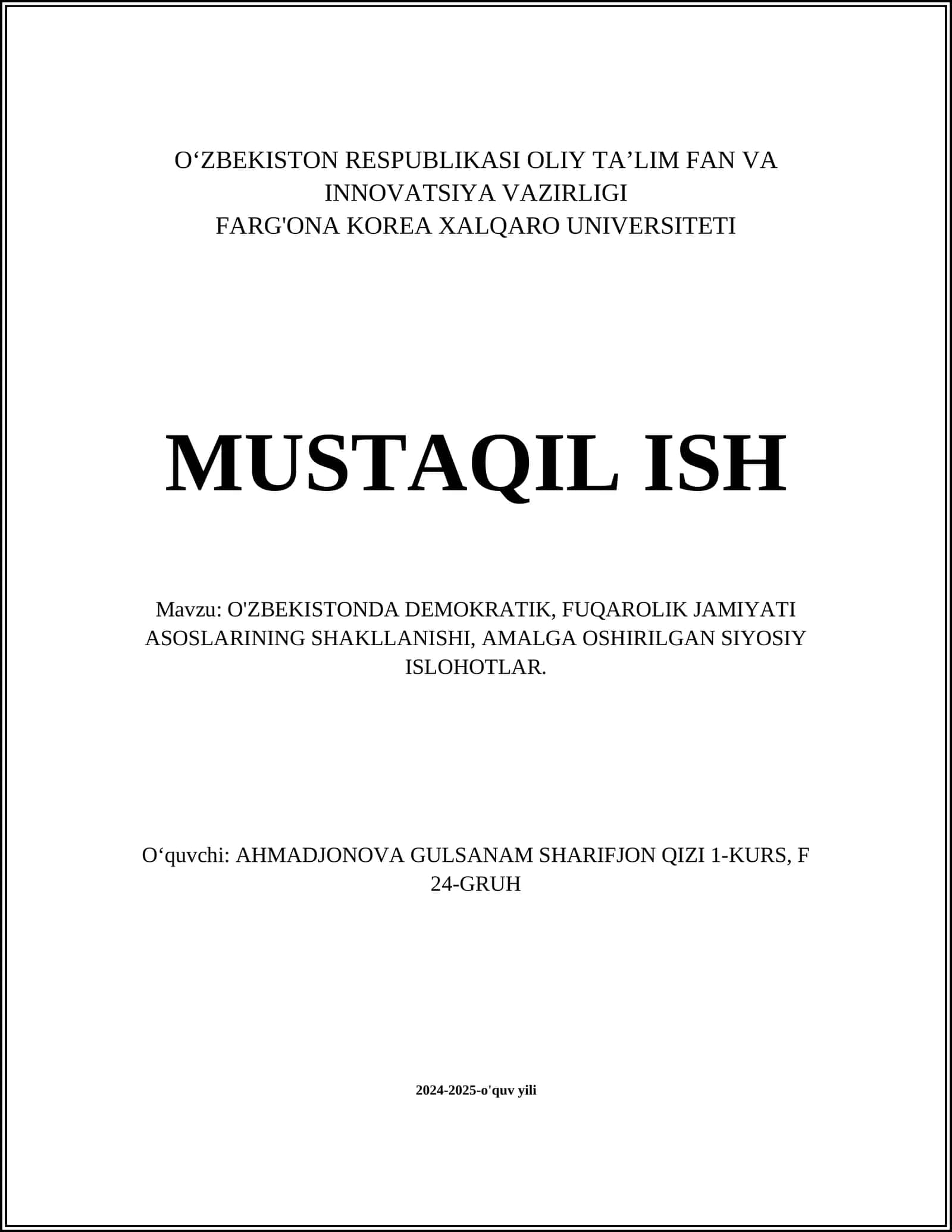 O'ZBEKISTONDA DEMOKRATIK, FUQAROLIK JAMIYATI ASOSLARINING SHAKLLANISHI, AMALGA OSHIRILGAN SIYOSIY ISLOHOTLAR