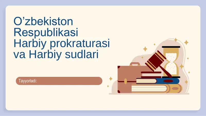 Harbiy prokuratura va harbiy sudlar