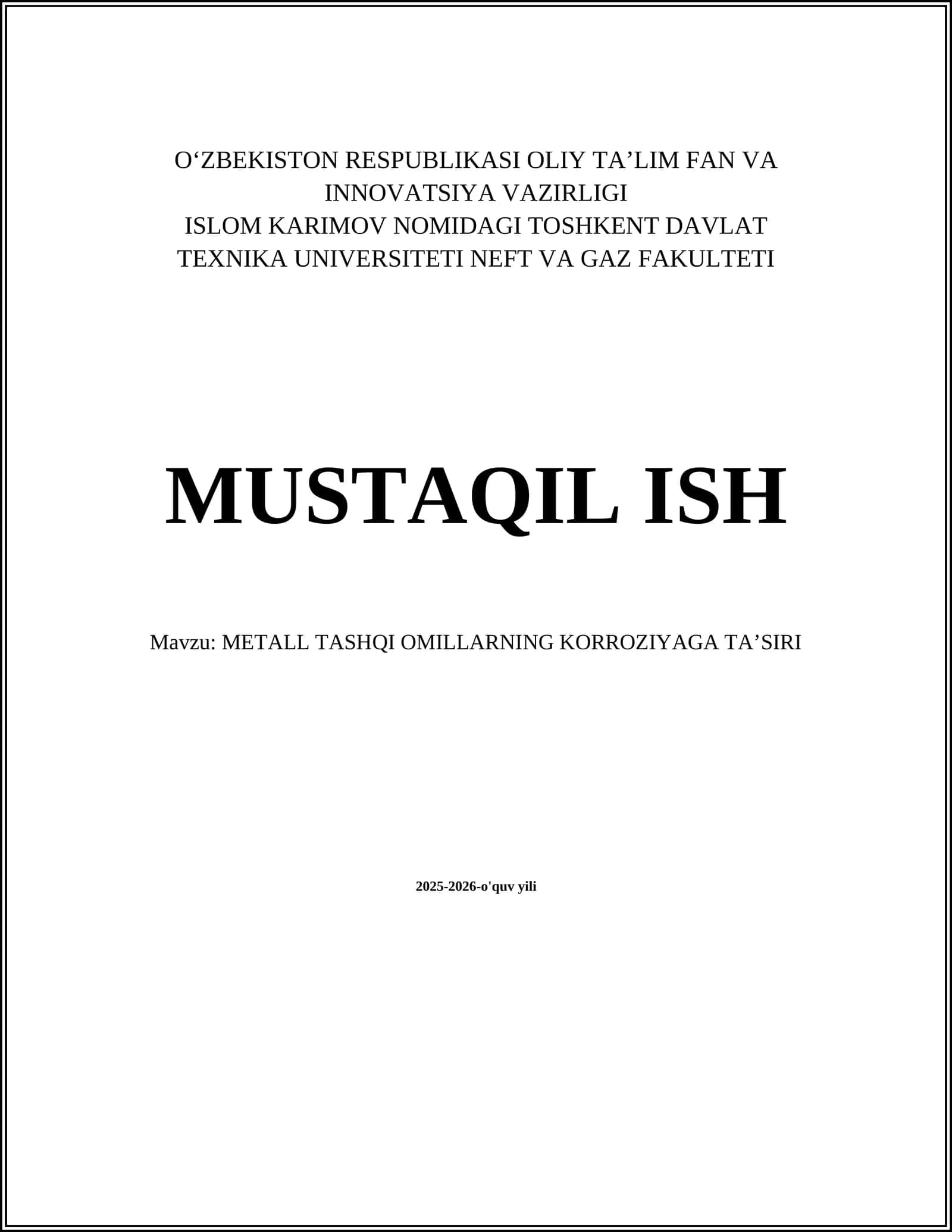 METALL TASHQI OMILLARNING KORROZIYAGA TAʼSIRI