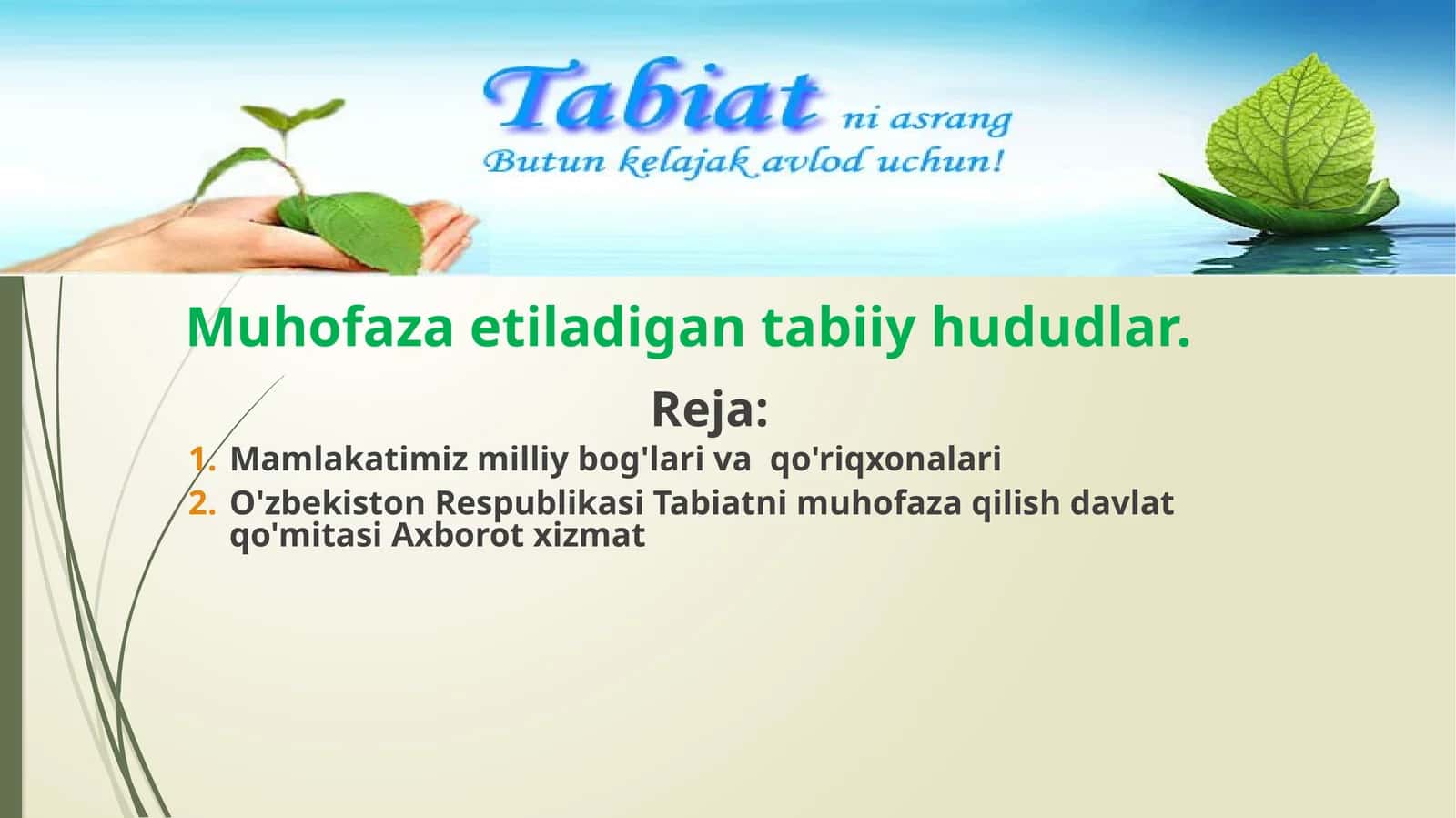 Mamlakatimiz milliy bog'lar va qo'riqxonalar