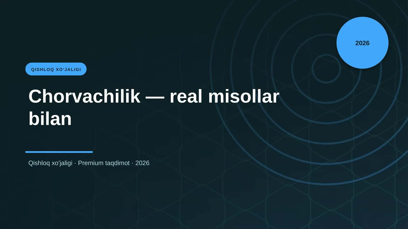 Chorvachilik — real misollar bilan