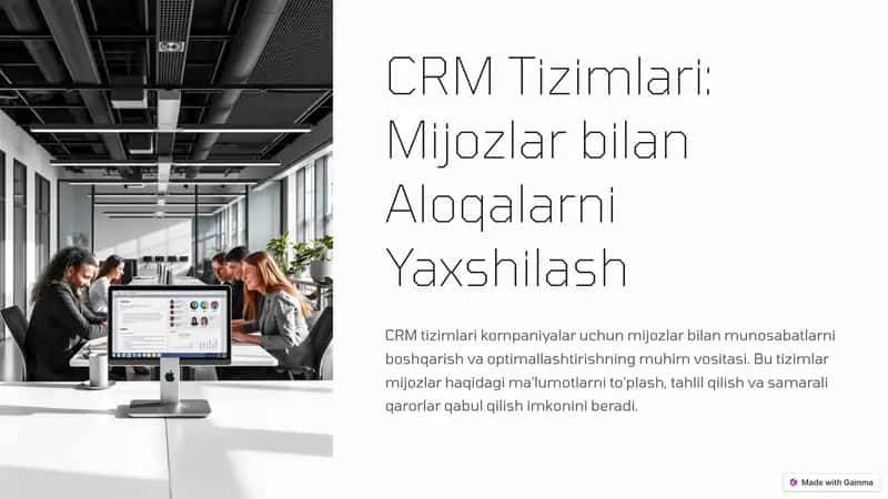 CRM Tizimlari: Mijozlar bilan Aloqalarni Yaxshilash