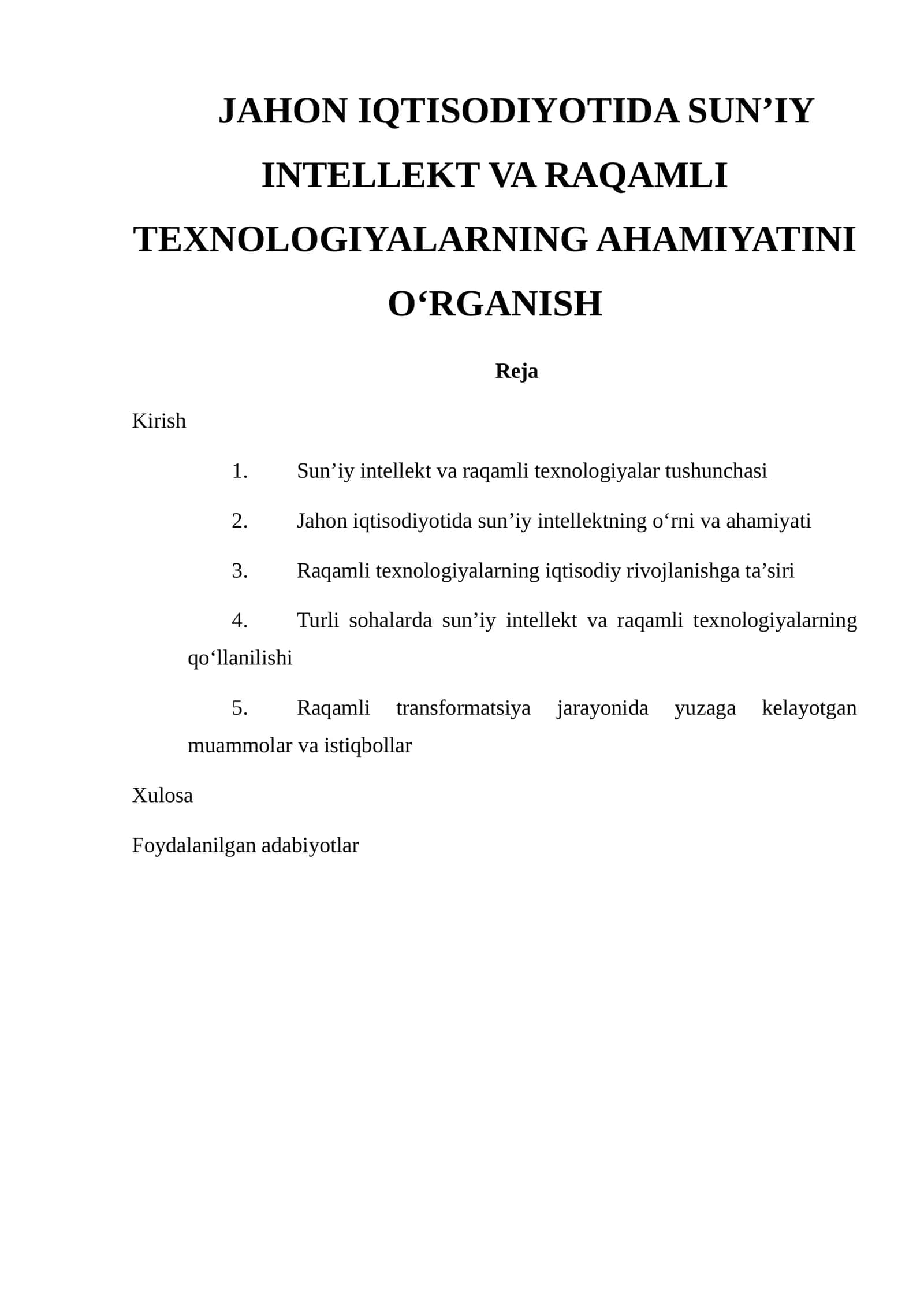 JAHON IQTISODIYOTIDA SUN’IY INTELLEKT VA RAQAMLI TEXNOLOGIYALARNING AHAMIYATINI O‘RGANISH