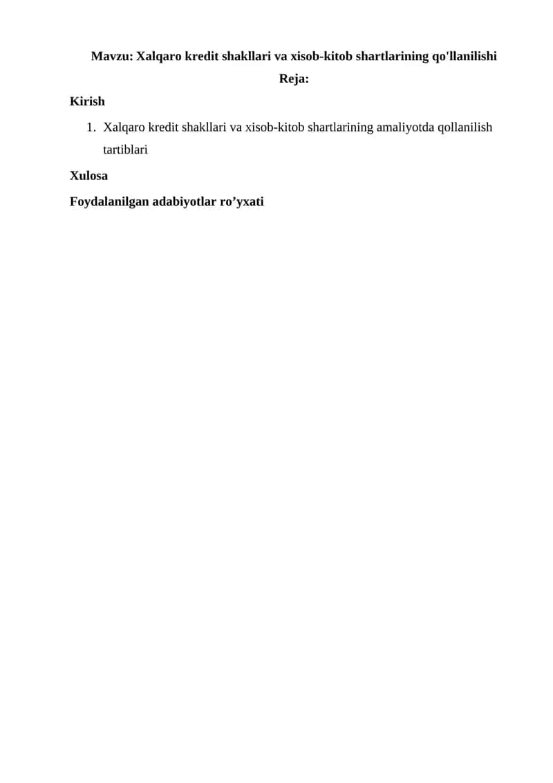 Xalqaro kredit shakllari va xisob-kitob shartlarining qo'llanilishi