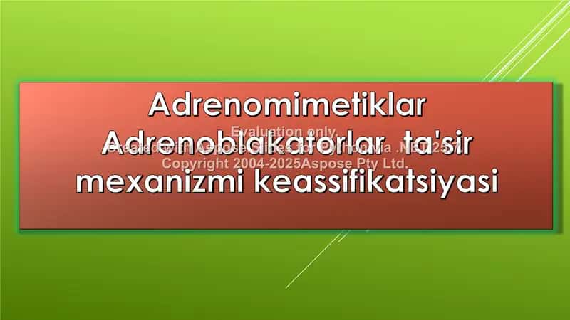 Adrenomimetiklar Adrenoblakatorlar ta'sir mexanizmi keassifikatsiyasi