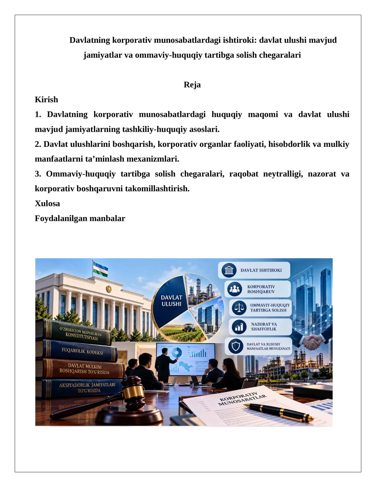 Davlatning korporativ munosabatlardagi ishtiroki: davlat ulushi mavjud jamiyatlar va ommaviy-huquqiy tartibga solish chegaralari