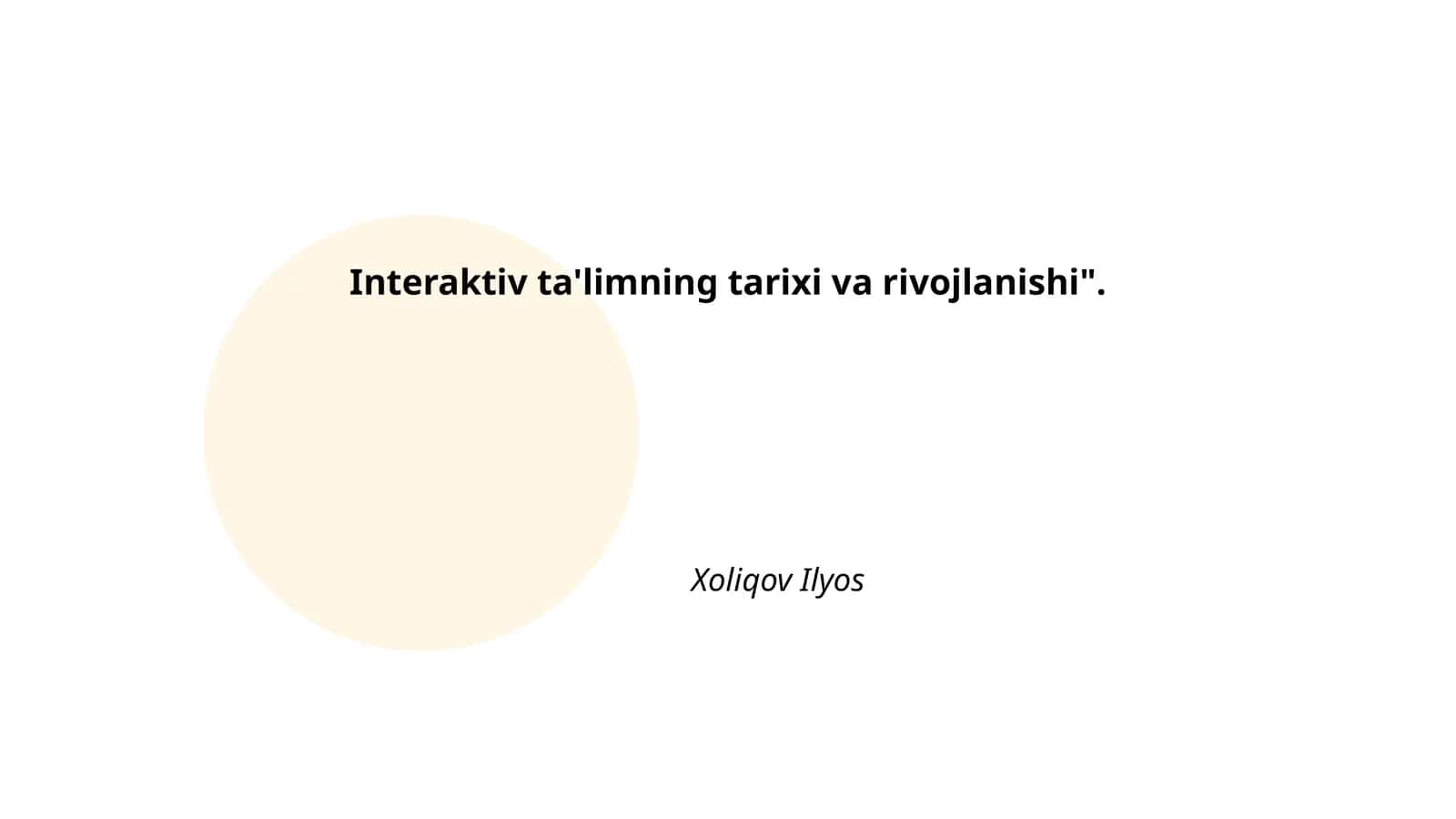 Interaktiv ta'limning tarixi va rivojlanishi