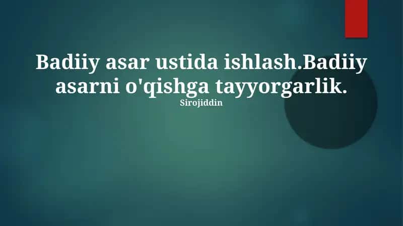 Adabiy asar ustida ishlash