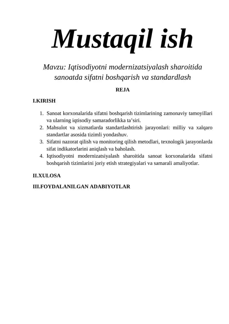 Iqtisodiyotni modernizatsiyalash sharoitida sanoatda sifatni boshqarish va standardlash
