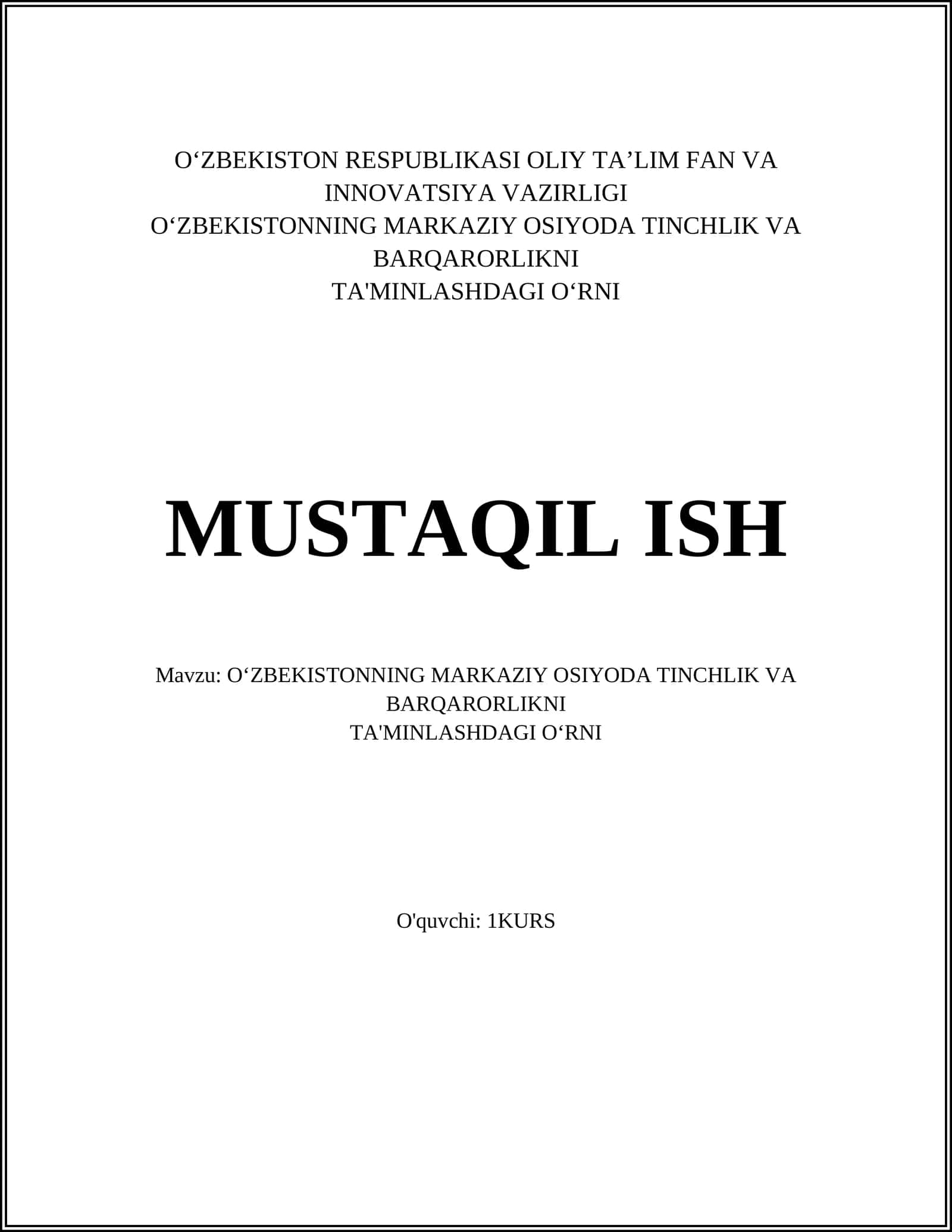 O'zbekistonning Markaziy Osiyoda Tinchlik va Barqarorlikni Ta'minlashdagi O'rni
