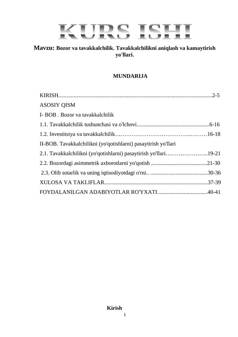 Bozor va tavakkalchilik. Tavakkalchilikni aniqlash va kamaytirish yo'llari.