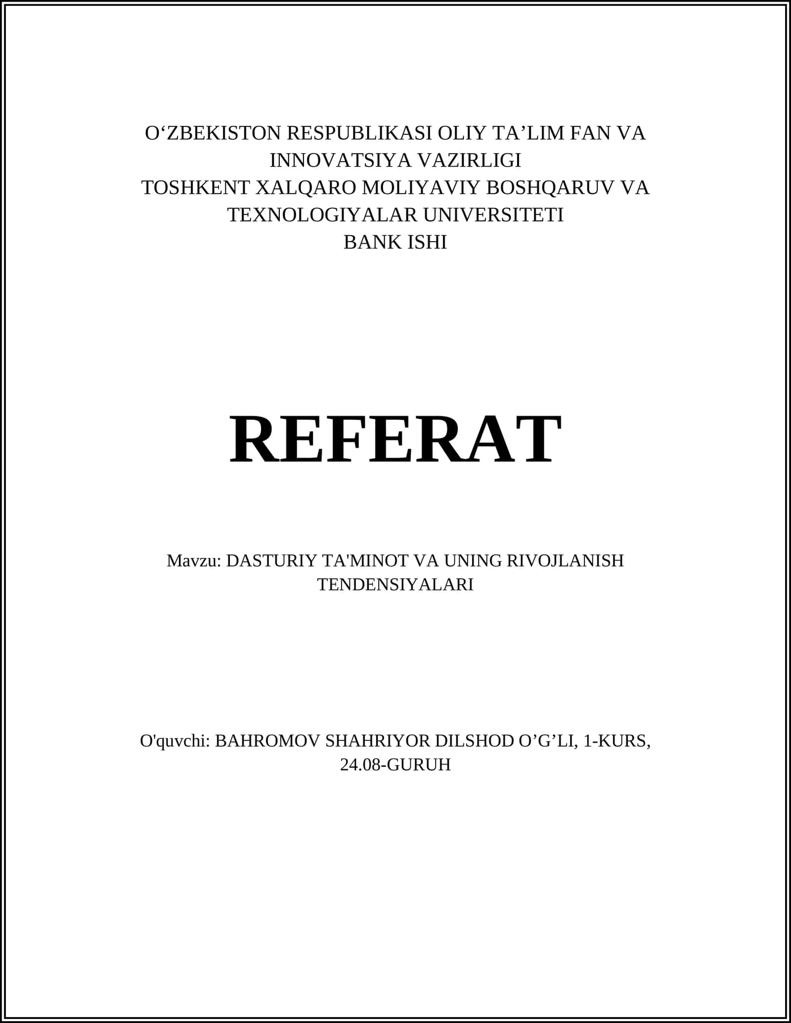 DASTURIY TA'MINOT VA UNING RIVOJLANISH TENDENSIYALARI