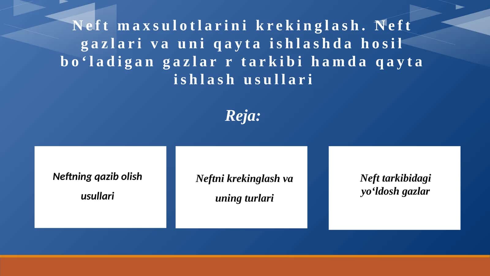 Neftmaxsulotlarinikrekinglash.Neftgazlarivauniqaytaishlashdahosilbo‘ladigangazlarrtarkibihamdaqaytaishlashusullari