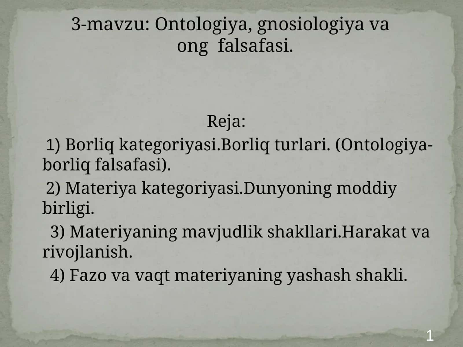 Ontologiya, gnosiologiya va ong falsafasi
