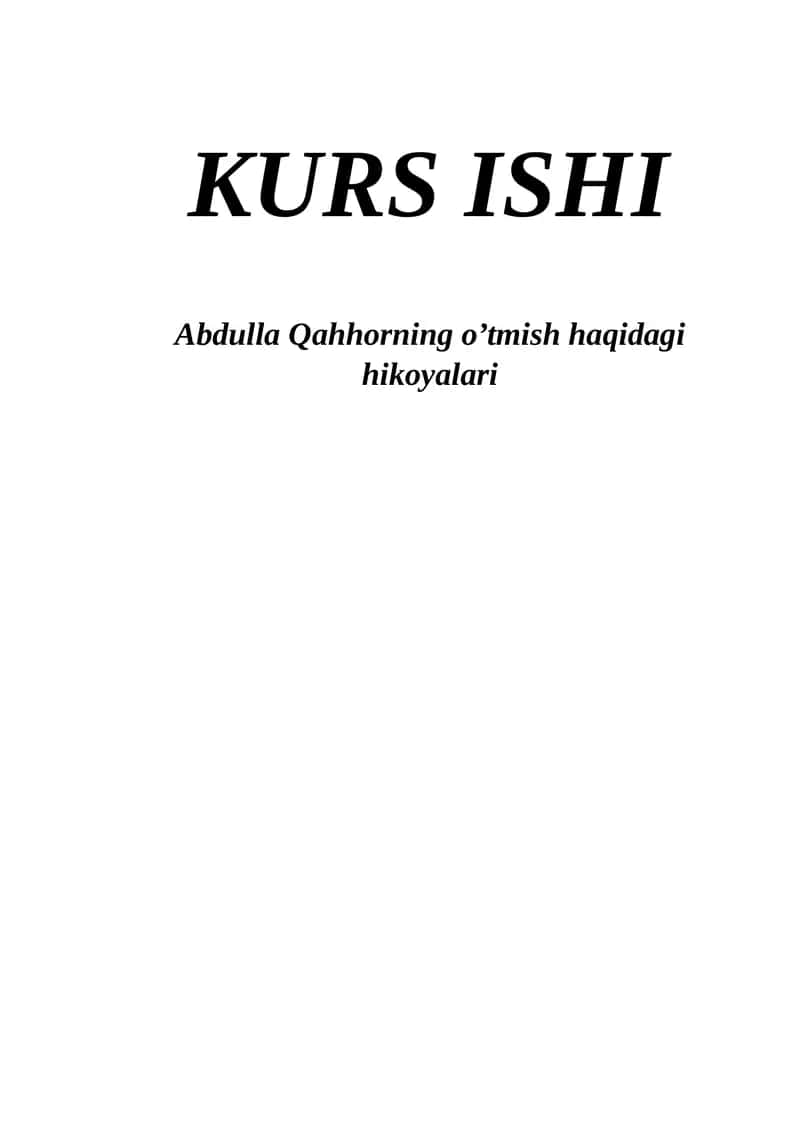 Abdulla Qahhorning o’tmish haqidagi hikoyalari
