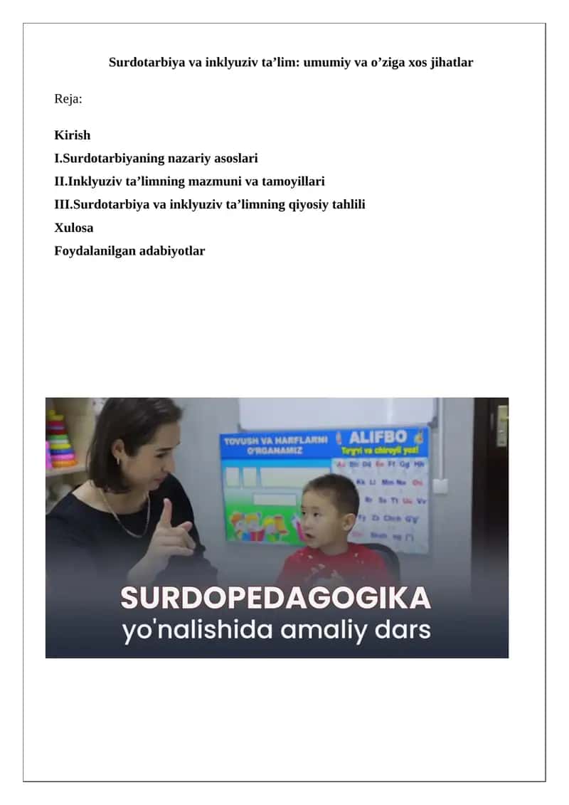 Surdotarbiya va inklyuziv ta’lim: umumiy va o’ziga xos jihatlar