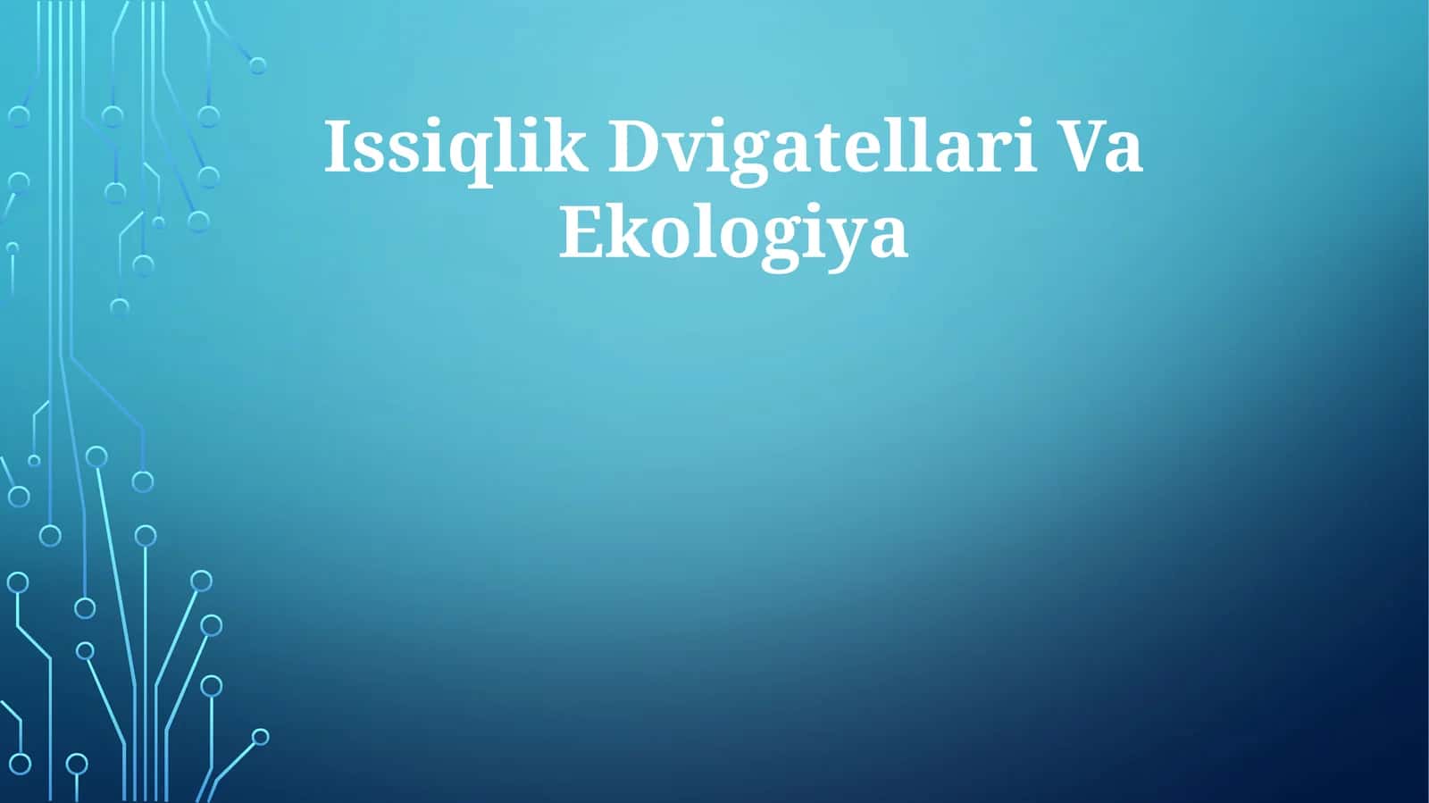 Issiqlik Dvigatellari Va Ekologiya