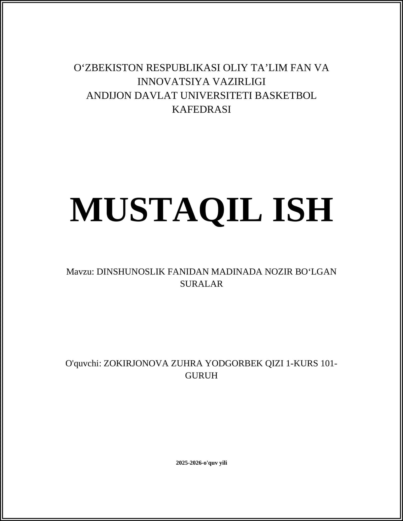 DINSHUNOSLIK FANIDAN MADINADA NOZIR BOʻLGAN SURALAR