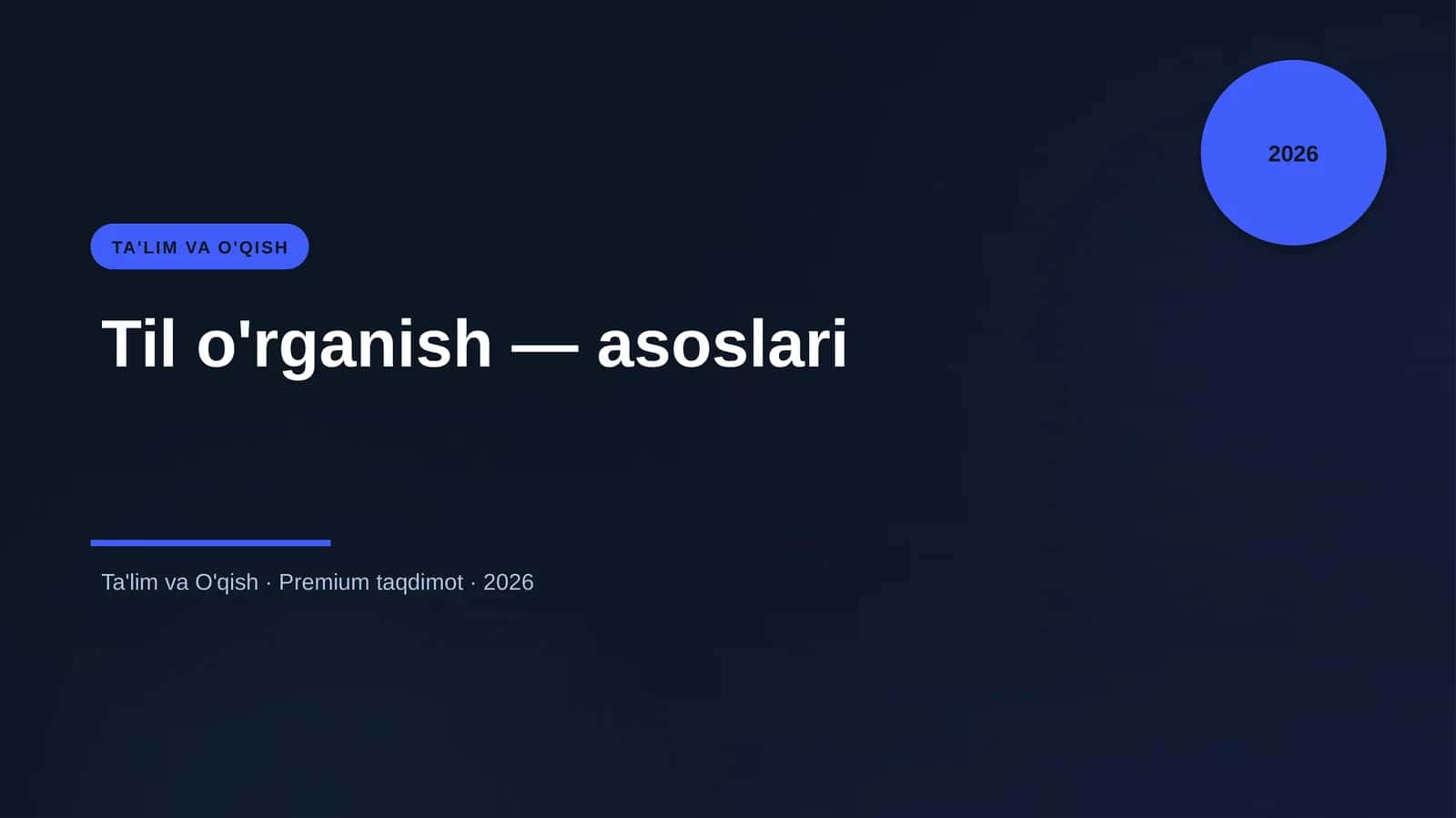 Til o'rganish — asoslari