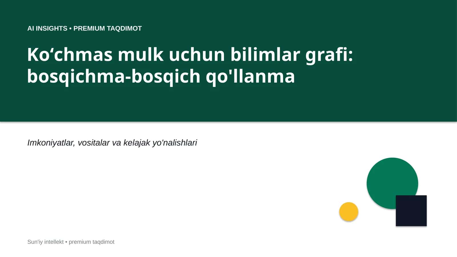 Koʻchmas mulk uchun bilimlar grafi: bosqichma-bosqich qo'llanma