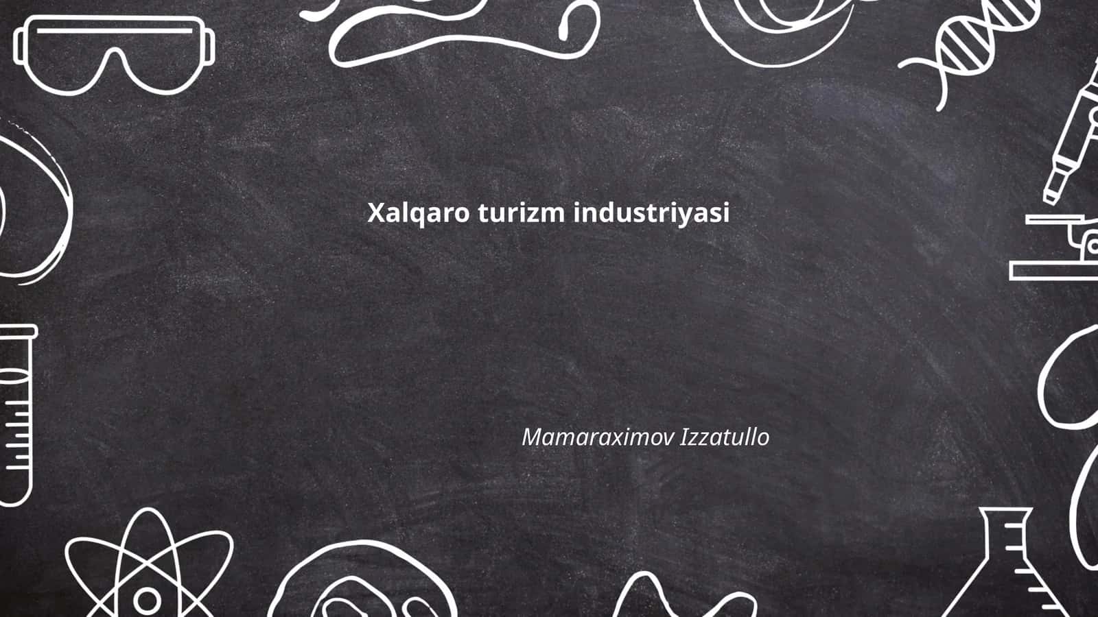 Xalqaro turizm industriyasi