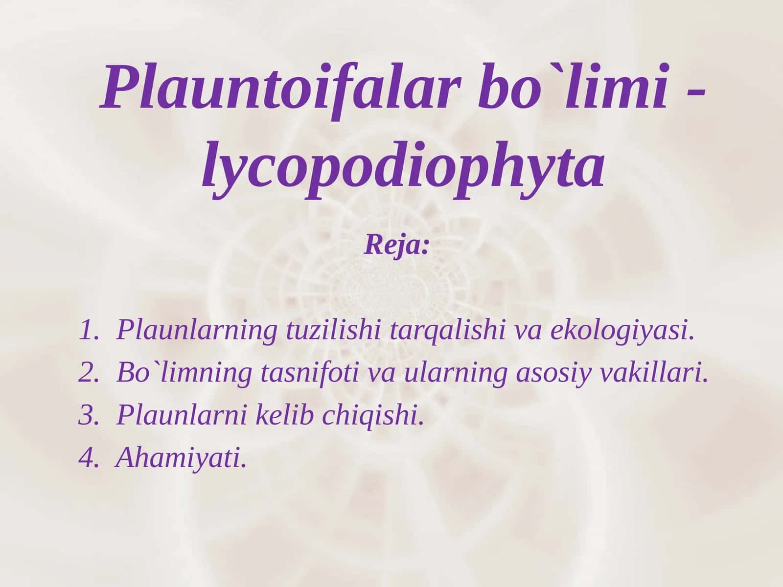 Plauntoifalarbo`limi-lycopodiophyta