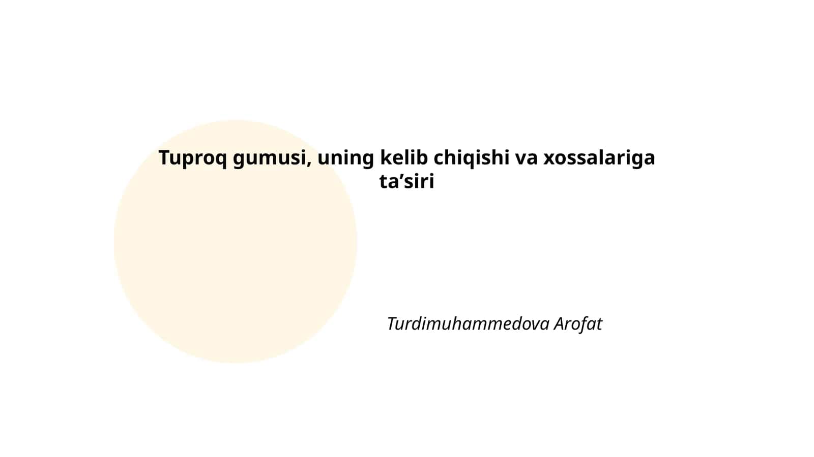 Tuproq gumusi, uning kelib chiqishi va xossalariga taʼsiri
