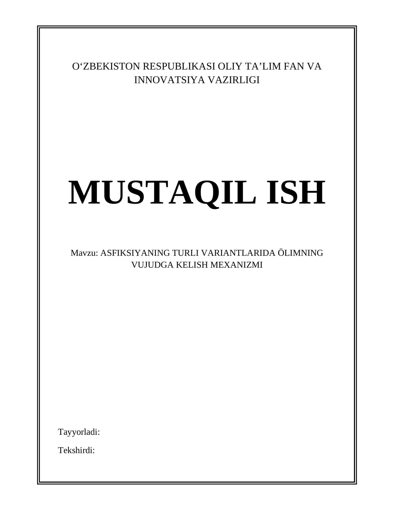ASFIKSIYANING TURLI VARIANTLARIDA ÖLIMNING VUJUDGA KELISH MEXANIZMI