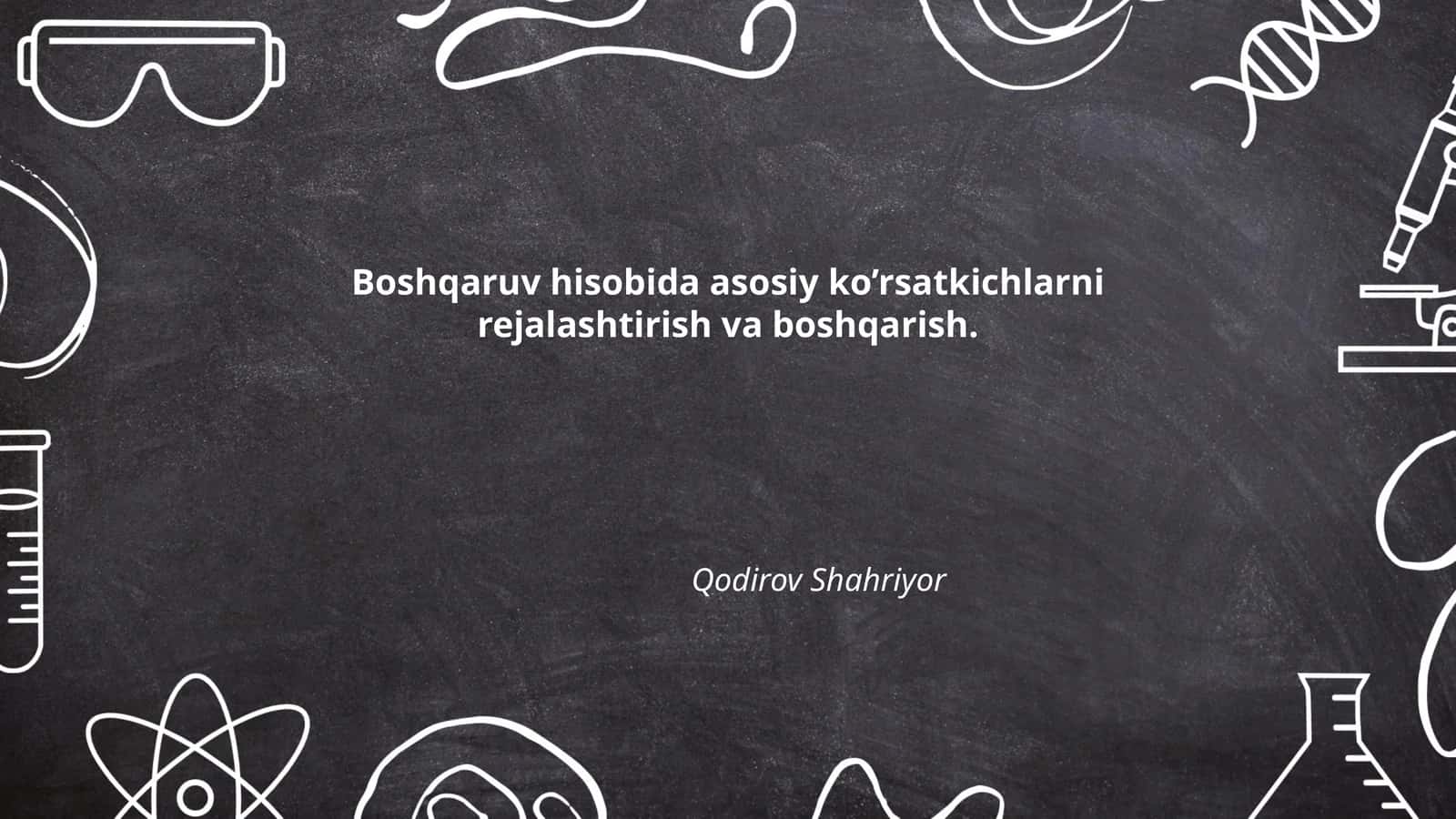 Boshqaruv hisobida asosiy ko’rsatkichlarni rejalashtirish va boshqarish