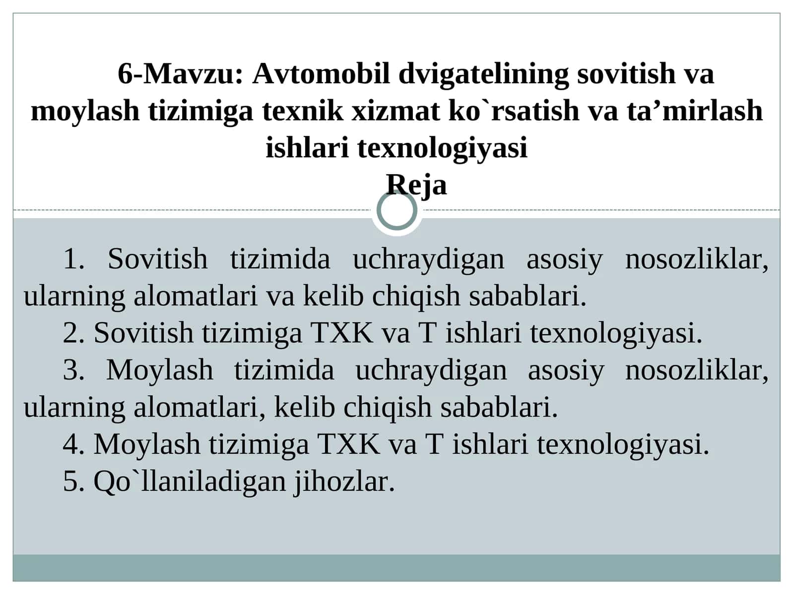 Avtomobil dvigatеlining sovitish va moylash tizimigatexnik xizmat ko`rsatishvata’mirlashishlari tеxnologiyasi