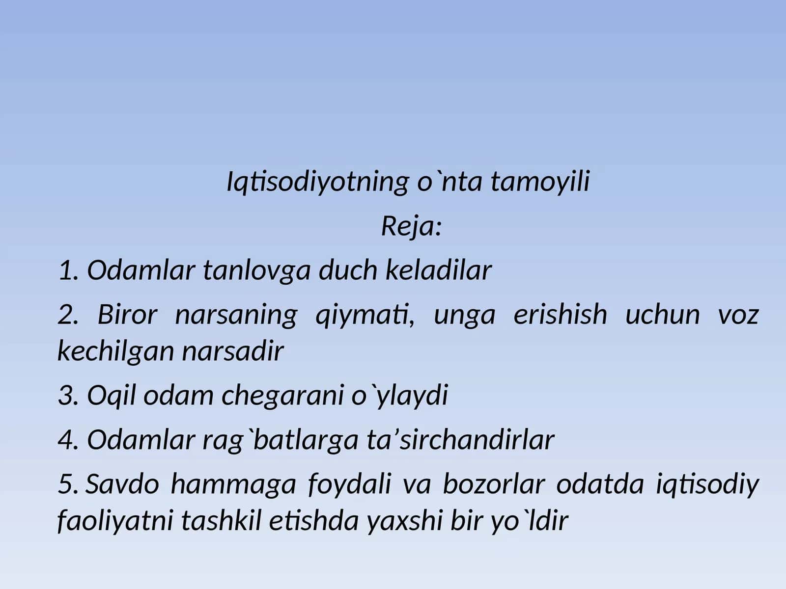 Iqtisodiyotning o`nta tamoyili