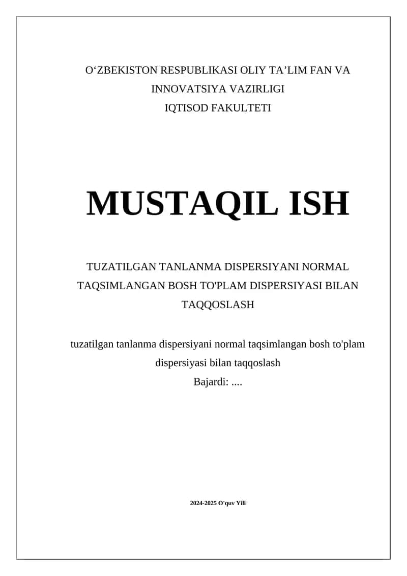 Tuzatilgan tanlanma dispersiyani normal taqsimlangan bosh to'plam dispersiyasi bilan taqqoslash
