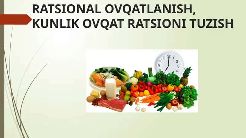 RATSIONAL OVQATLANISH,KUNLIK OVQAT RATSIONI TUZISH