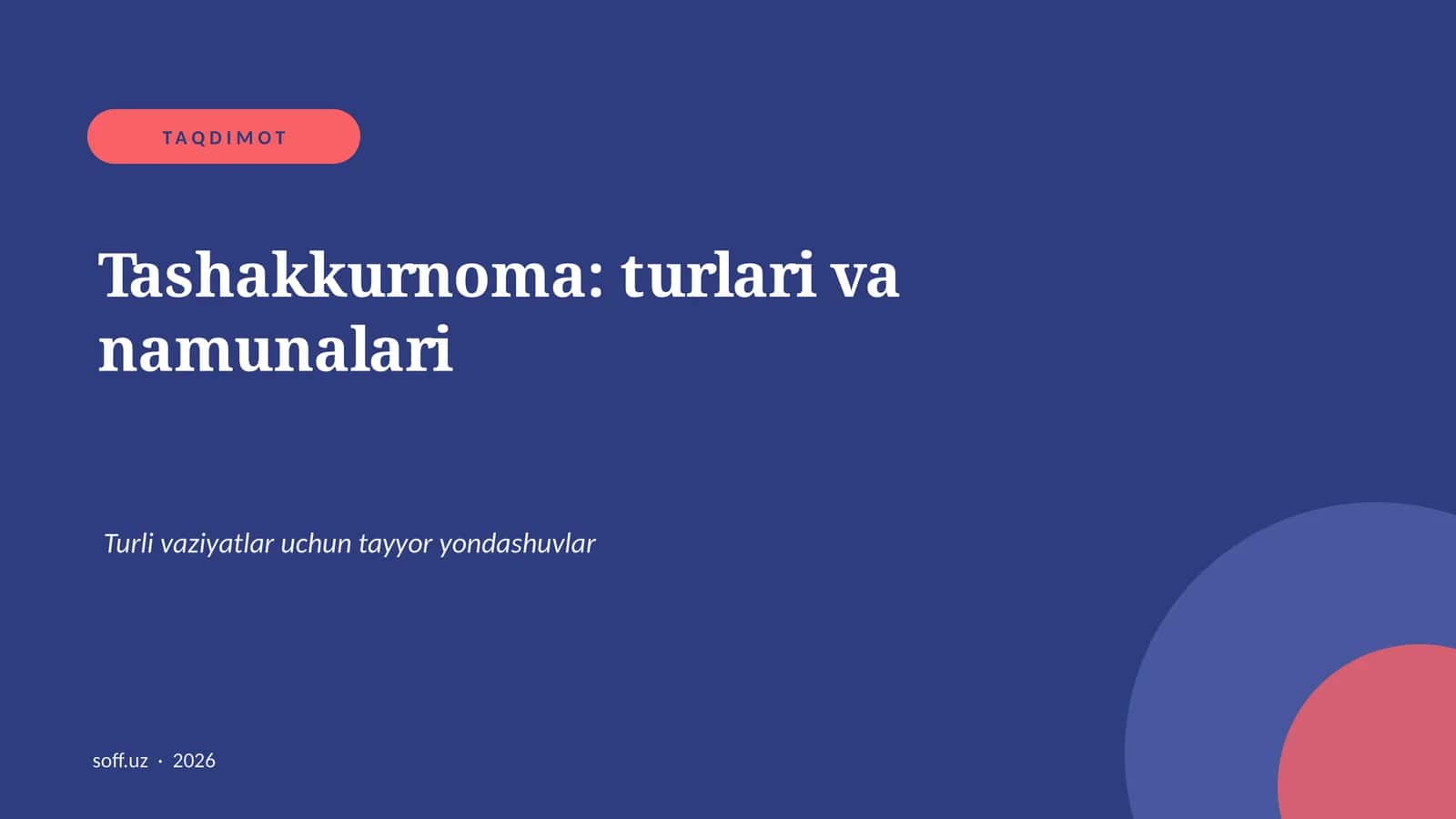 Tashakkurnoma: turlari va namunalari