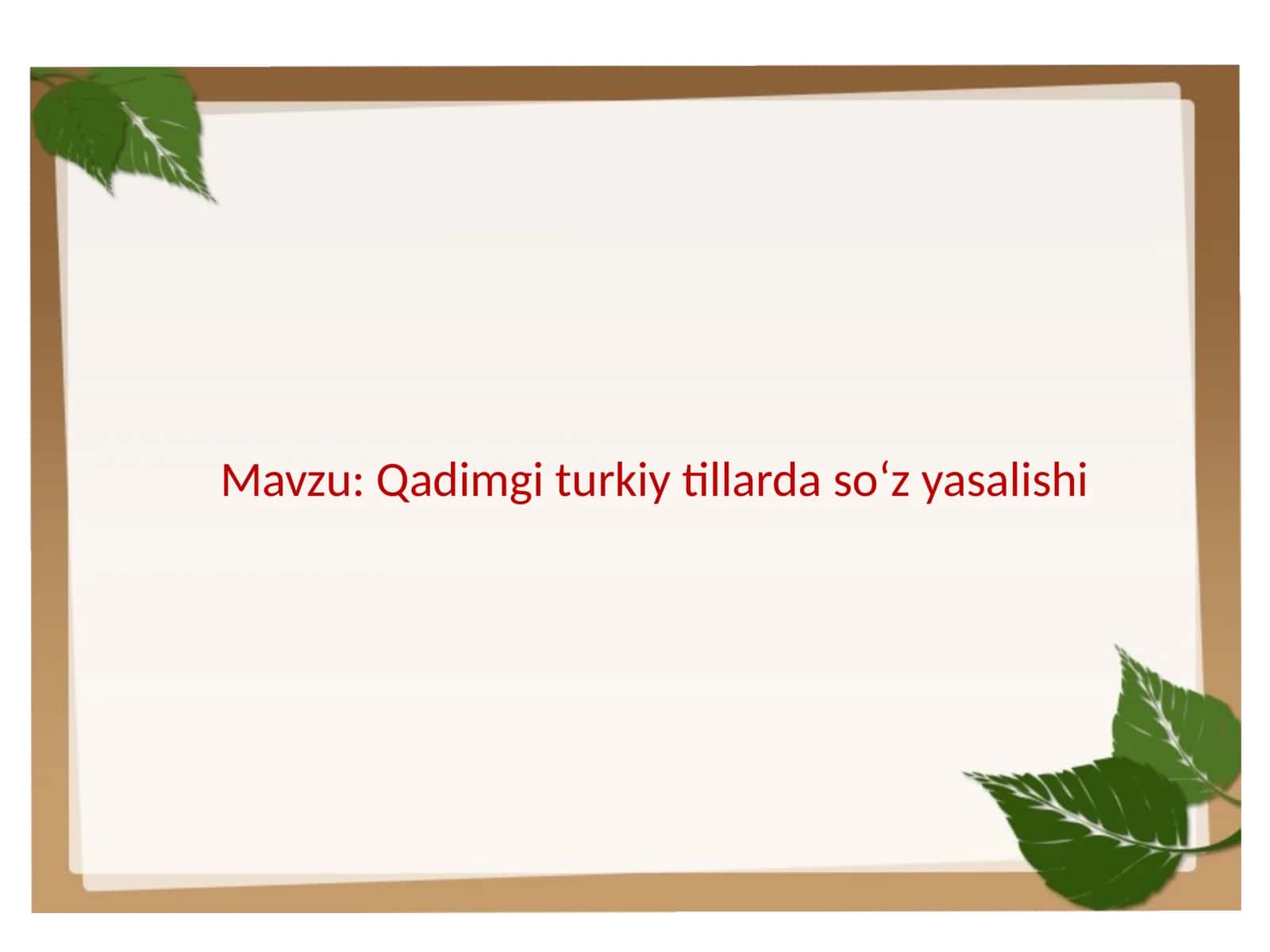 Qadimgi turkiy tillarda soʻz yasalishi