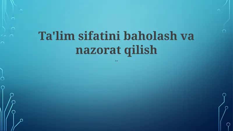 Baholash Usullari va Asboblari