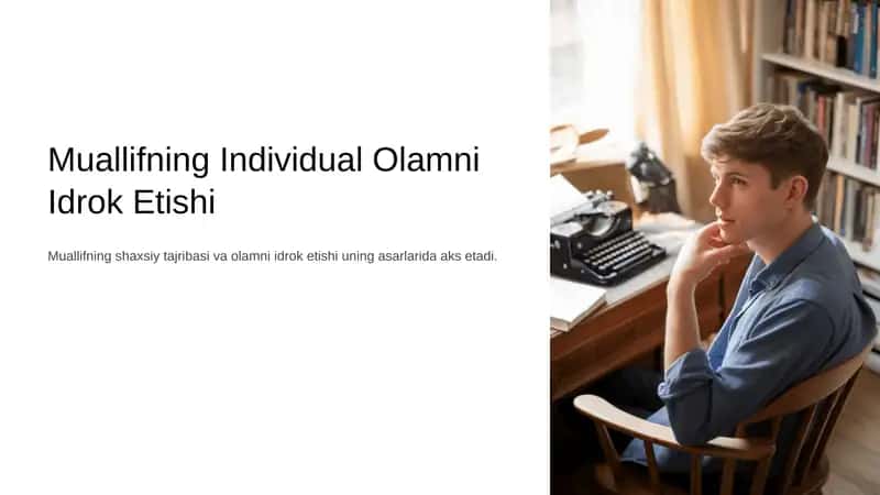 Muallifning individual olamni idrok etishi