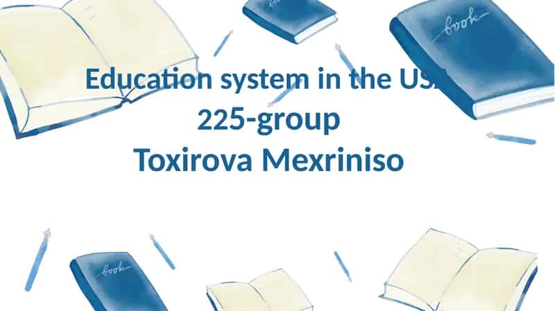 Education system in the USA