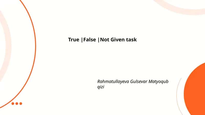 Understanding the difference between "True", "False" and "Not Given"