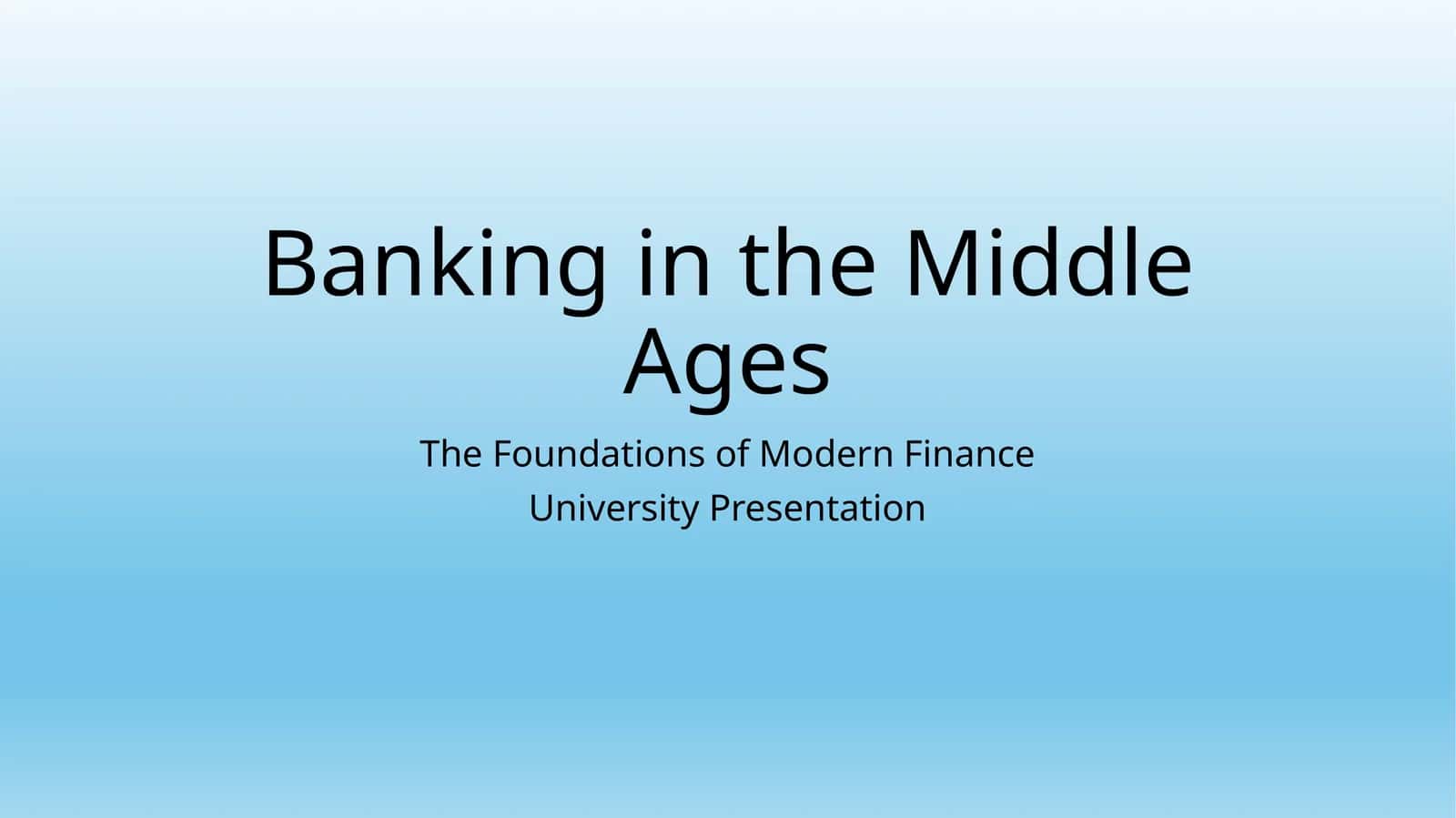 Banking in the Middle Ages