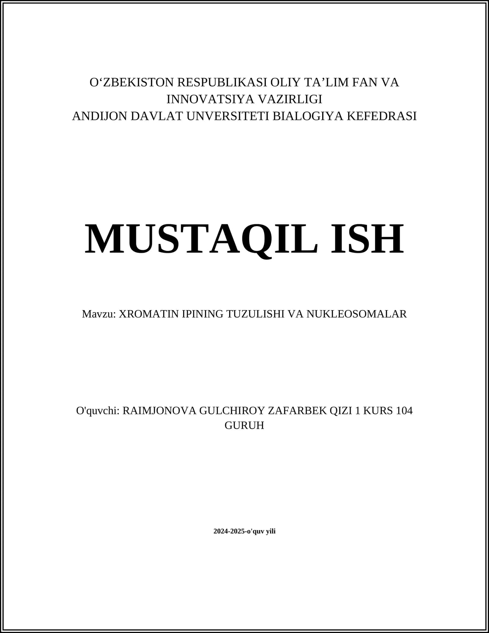 XROMATIN IPINING TUZULISHI VA NUKLEOSOMALAR